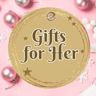 Gifts for Her. Affordable prices at Eske beauty