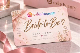 Eske Beauty "Bride-to-Be" Gift Card