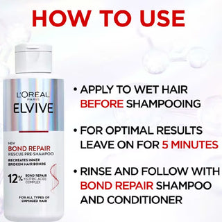 L’Oréal Paris Elvive Bond Repair Pre-Shampoo Treatment 200ml. Repairs and strengthens Damaged Hair. How to use. Eske Beauty